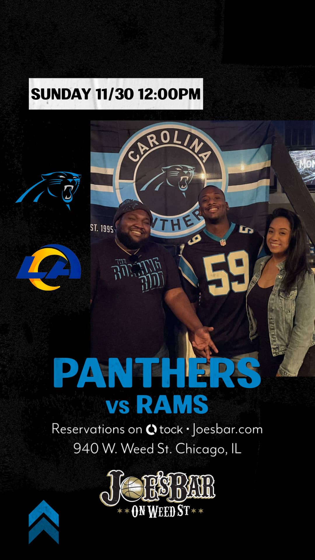 Poster To Watch the Carolina Panthers vs Los Angeles Rams on on November 30, 2025 at Joe's on Weed St.